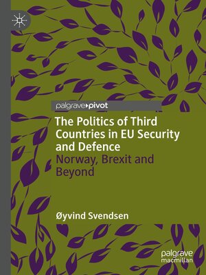 cover image of The Politics of Third Countries in EU Security and Defence